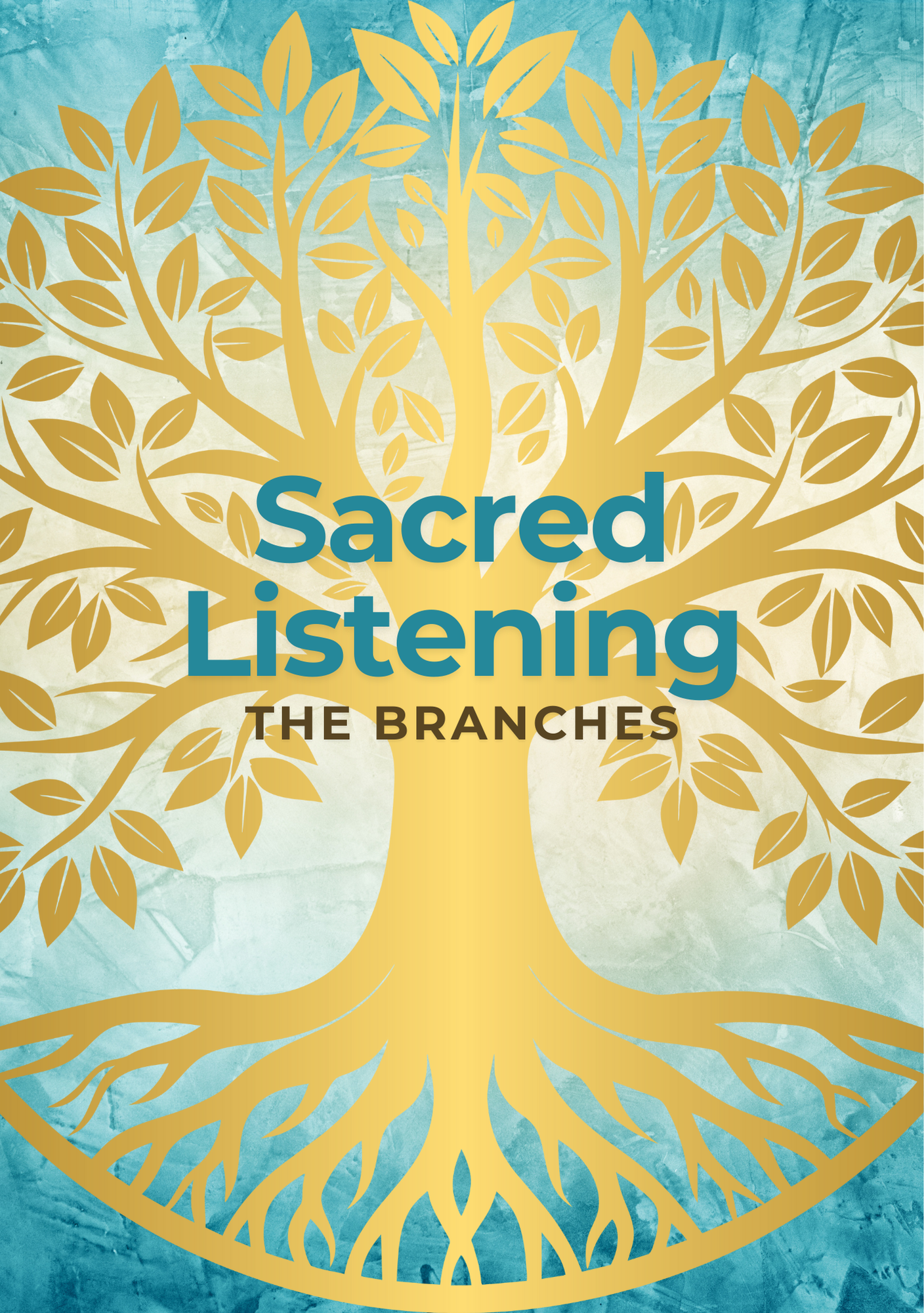 Sacred Listening: Growing within the Tree of Life